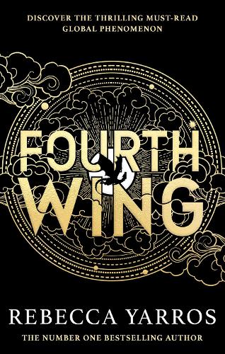 Fourth Wing: Discover the brutal and addictive world of the global bestselling fantasy phenomenon