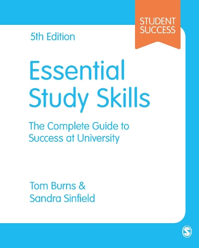 Essential Study Skills: The Complete Guide to Success at University