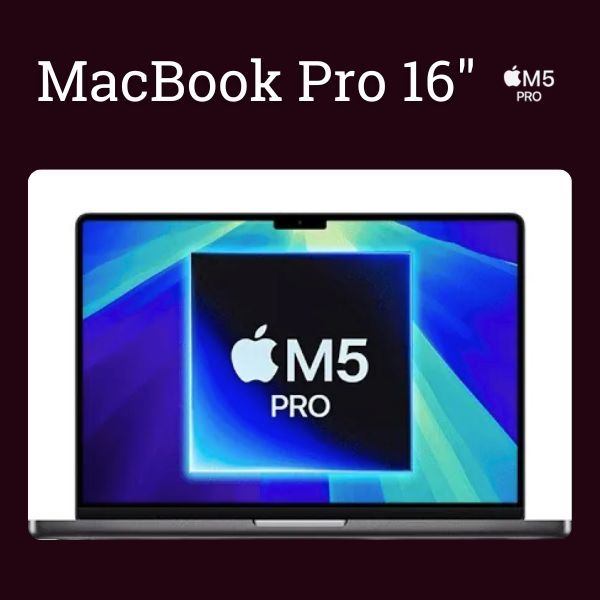 MacBook Pro 16-inch, Apple M5 Pro Chip, 18C CPU, 20C GPU, 24GB UM, 1TB SSD